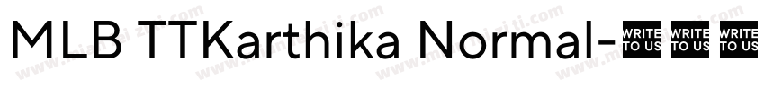 MLB TTKarthika Normal字体转换